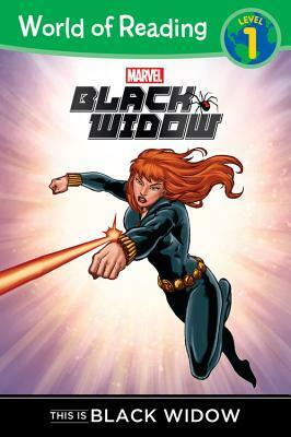 World of Reading: Black Widow This is Black Widow by Clarissa S. Wong, Andrea Di Vito