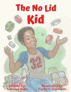 The No Lid Kid by Vanessa Betts