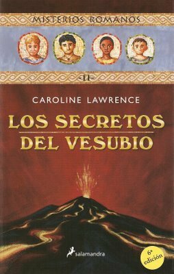 Los secretos del Vesubio by Caroline Lawrence