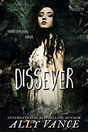 Dissever by Ally Vance