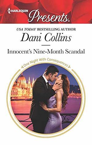 Innocent's Nine-Month Scandal by Dani Collins