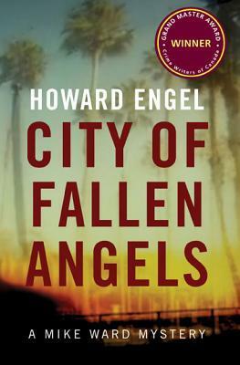 City of Fallen Angels by Howard Engel