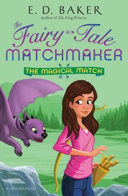 The Magical Match by E.D. Baker