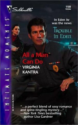 All A Man Can Do by Virginia Kantra