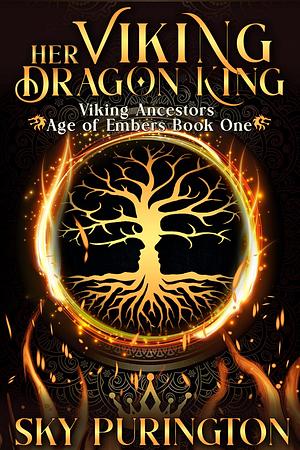 Her Viking Dragon King by Sky Purington