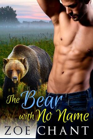 The Bear With No Name by Zoe Chant