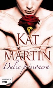 Dulce prisionera by Kat Martin