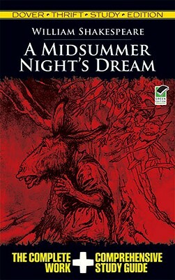 A Midsummer Night's Dream Thrift Study Edition by William Shakespeare