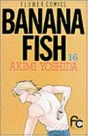BANANA FISH 16 by Akimi Yoshida, Akimi Yoshida, 吉田秋生