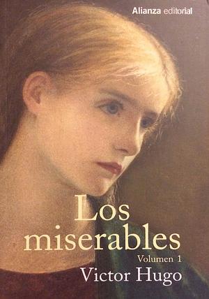Los miserables by Victor Hugo