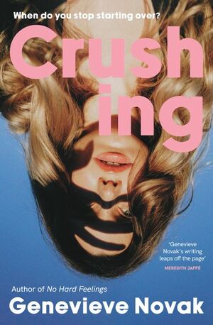 Crushing by Genevieve Novak