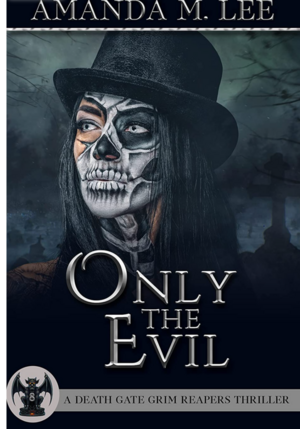 Only the Evil by 