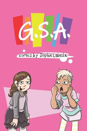 G.S.A. by Sophie Labelle