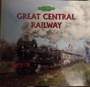 Great Central Railway by Matt Allen