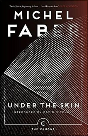 Under the Skin by Michel Faber