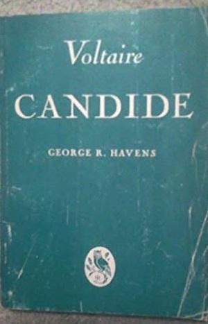 Candide, OU L'optimisme by Voltaire, George Remington Havens