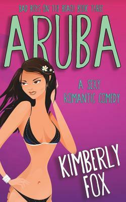 Aruba by Kimberly Fox