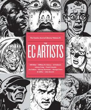The Comics Journal Library: The EC Artists by Mike Dean, Gary Groth