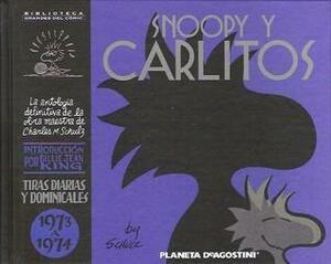 Snoopy y Carlitos, 1973-1974 by Charles M. Schulz
