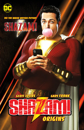 Shazam!: Origins by Gary Frank, Geoff Johns