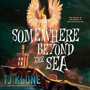 Somewhere Beyond the Sea by TJ Klune