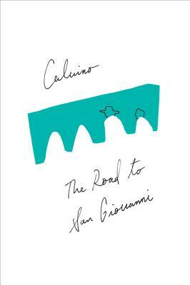 The Road to San Giovanni by Italo Calvino