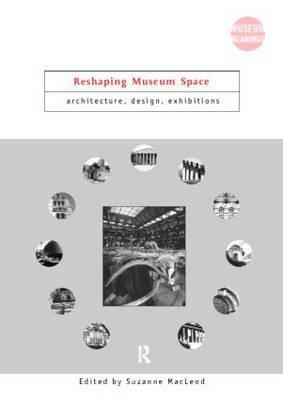 Reshaping Museum Space by 