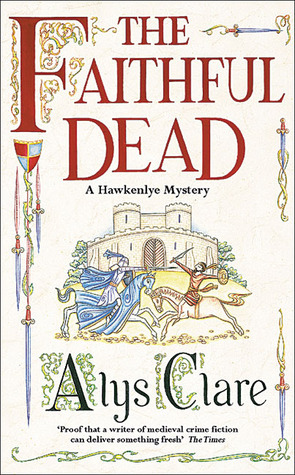 The Faithful Dead by Alys Clare