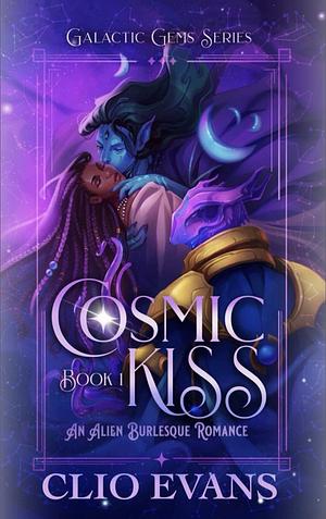 Cosmic Kiss by Clio Evans