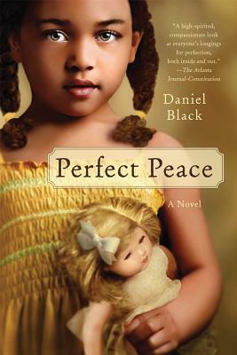 Perfect Peace by Daniel Black