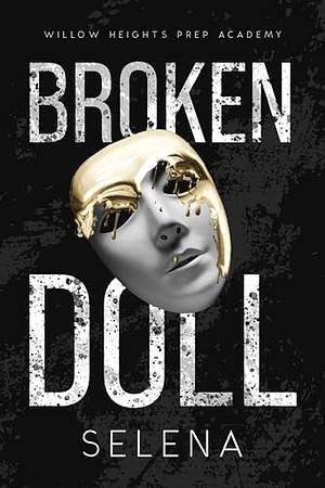 Broken Doll by Selena