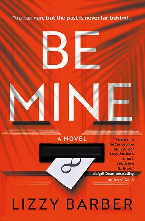Be Mine by Lizzy Barber