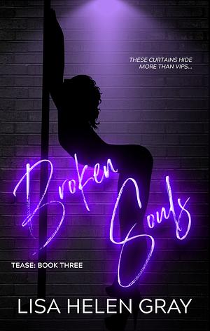 Broken Souls by Lisa Helen Gray
