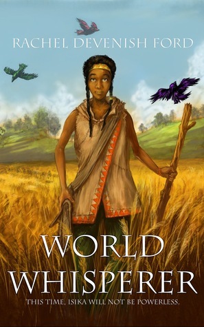 World Whisperer by Rachel Devenish Ford