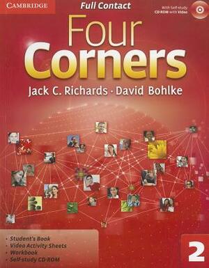 Four Corners Level 2 Full Contact with Self-Study CD-ROM by David Bohlke, Jack C. Richards