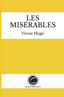 Les Misérables by Victor Hugo by Victor Hugo