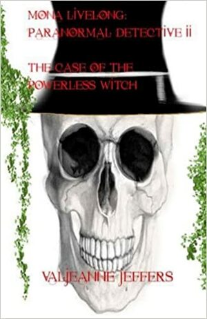 The Case of the Powerless Witch by Valjeanne Jeffers
