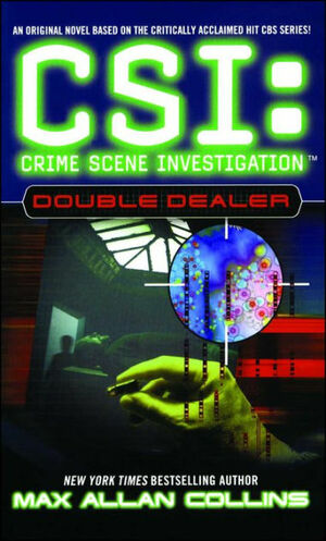 CSI: Double Dealer by Max Allan Collins
