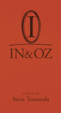 INOZ: A Novel by Steve Tomasula
