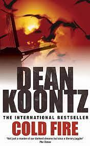 Cold Fire by Dean Koontz