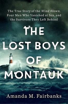 The Lost Boys of Montauk by Amanda M. Fairbanks