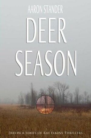 Deer Season by Aaron Stander