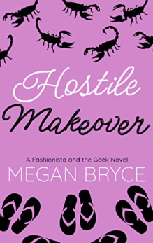Hostile Makeover by Megan Bryce