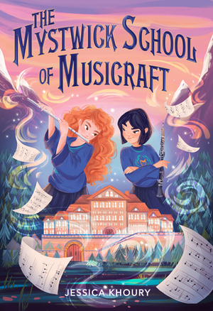 The Mystwick School of Musicraft by Jessica Khoury