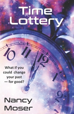 Time Lottery by Nancy Moser