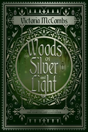 Woods of Silver and Light by Victoria McCombs