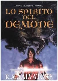 Lo spirito del demone by Annarita Guarnieri, R.A. Salvatore