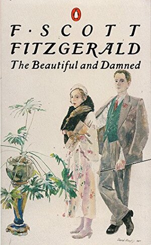 The Beautiful And Damned by F. Scott Fitzgerald