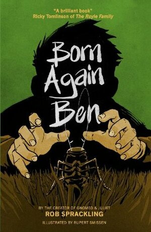 Born Again Ben: 1 by Rupert Smissen, Tobias Steed, Rob Sprackling