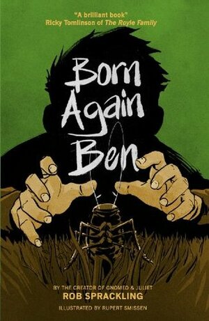 Born Again Ben: 1 by Tobias Steed, Rob Sprackling, Rupert Smissen